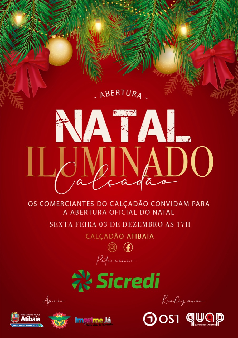 Convite: Natal Iluminado Calçadão - Associação Comercial e Industrial de  Atibaia
